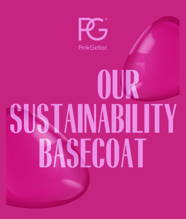 Pink image with the text “Pink Gellac†and “Our Sustainability Basecoat†, with abstract shapes.